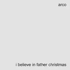 I Believe in Father Christmas Song Lyrics