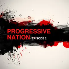 Progressive Nation (Episode 2) by Various Artists album reviews, ratings, credits