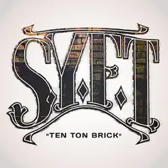 Ten Ton Brick Song Lyrics