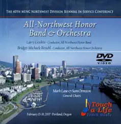 MENC NW 2007 All Northwest Band Orchestra (Live) by All Northwest Band Orchestra, Larry Gookin & Bridget Michaele Reischl album reviews, ratings, credits