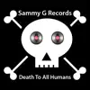 Death To All Humans - Single album lyrics, reviews, download