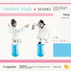 卒業、そして未来へ。- EP by Monkey Majik + SEAMO album reviews, ratings, credits