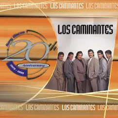 Los Caminantes: 20th Anniversary by Los Caminantes album reviews, ratings, credits