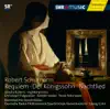 R. Schumann: Requiem, Der Königssohn & Nachtlied album lyrics, reviews, download