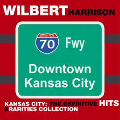 Kansas City: Definitive Hits & Rarities Collection by Wilbert Harrison album reviews, ratings, credits