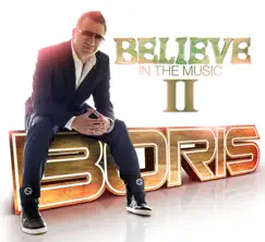Believe In the Music II by Boris album reviews, ratings, credits