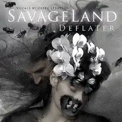 Deflater (feat. Casey Stratton) - Single by Brandon Carmody & Savageland album reviews, ratings, credits