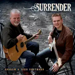 Surrender by Andrew & John Eastmond album reviews, ratings, credits
