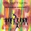 The Soul Music Dance Party album lyrics, reviews, download