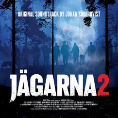 Jägarna 2 / False Trail - Original Soundtrack by Johan Söderqvist album reviews, ratings, credits