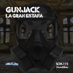Le Gran Estafa - EP by Gunjack album reviews, ratings, credits