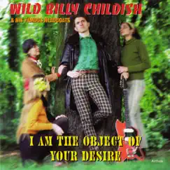 I Am the Object of Your Desire (feat. Billy Childish) Song Lyrics