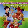 Blanche Neige Et Les Septs Nains album lyrics, reviews, download