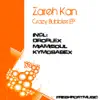 Crazy Bubbles Remixes - EP album lyrics, reviews, download