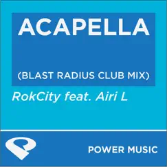 Acapella (Blast Radius Extended Mix) Song Lyrics