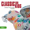 Classic for Kids, Vol. 1 (1954, 1993) album lyrics, reviews, download