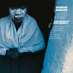 White Rabbit (CTI Records 40th Anniversary Edition) by George Benson album reviews, ratings, credits