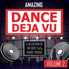 Amazing Dance Deja Vu, Vol. 2 by Various Artists album reviews, ratings, credits