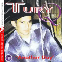 Another Day (Remastered) by Tury Q album reviews, ratings, credits