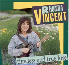 Timeless And True Love by Rhonda Vincent album reviews, ratings, credits