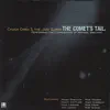 The Comet's Tail album lyrics, reviews, download