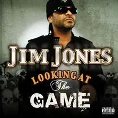 Looking At the Game (feat. Stack Bundles) - Single by Jim Jones album reviews, ratings, credits