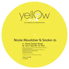 Home Sweet Home by Nicole Moudaber & Smokin Jo album reviews, ratings, credits