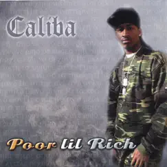 Poor Lil Rich by Caliba album reviews, ratings, credits