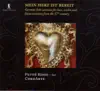 Bruhns, N.: Mein Herz Ist Bereit - Tunder, F.: Canzona In G Major - Krieger, J.P.: Fantasia In C Major album lyrics, reviews, download