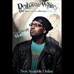 Hold On - Single by Deshawn White album reviews, ratings, credits
