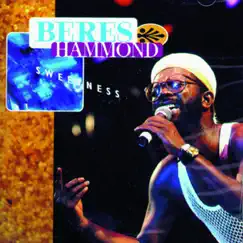 Sweetness by Beres Hammond album reviews, ratings, credits