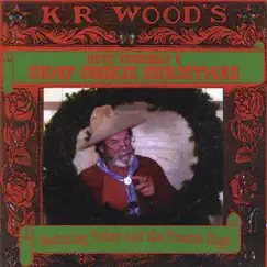 Camp Cookie Christmas by K.R. Wood album reviews, ratings, credits