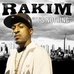 It's Nothing by Rakim album reviews, ratings, credits
