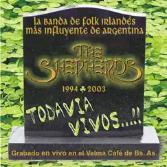 Todavia Vivos (1994-2003) by The Shepherds album reviews, ratings, credits