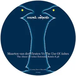 The Ice Mixes - EP by Maarten van der Vleuten Vs The Use of Ashes album reviews, ratings, credits