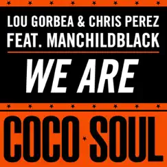 We Are (Lou2Chris Alternate Mix) Song Lyrics