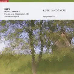 Langgaard, R.: Symphony No. 1, 