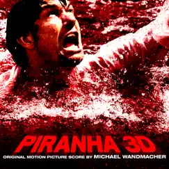 Piranha 3D Score (Original Motion Picture Score) by Michael Wandmacher album reviews, ratings, credits