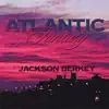 Atlantic Fantasy album lyrics, reviews, download