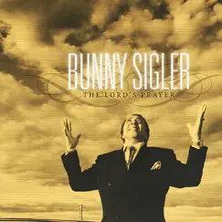 The Lord's Prayer by Bunny Sigler album reviews, ratings, credits