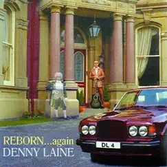 Reborn...Again by Denny Laine album reviews, ratings, credits