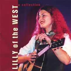Collection by Lilly Of The West album reviews, ratings, credits