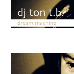 Dream Machine (Estuera's Fairlight Distriction Mix) Song Lyrics
