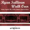 Walk Over - Single album lyrics, reviews, download