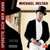 Michael Heltau - Operette Sich Wer Kann album lyrics, reviews, download