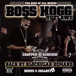 Screwed - Back By Blockular Demand by Boss Hogg Outlawz & Slim Thug album reviews, ratings, credits
