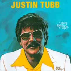 Justin Tubb: Stars of the Grand Ole Opry by Justin Tubb album reviews, ratings, credits