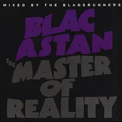 The Master of Reality by Blacastan album reviews, ratings, credits