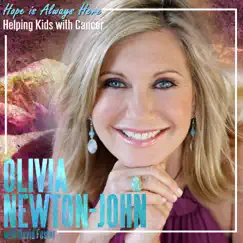 Hope Is Always Here (with David Foster) - Single by Olivia Newton-John album reviews, ratings, credits