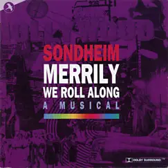 Merrily We Roll Along (Original Cast Recording) [The Leicester Haymarket Theatre Production] by Stephen Sondheim album reviews, ratings, credits